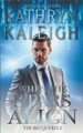 When the Stars Align Kathryn Kaleigh 9798201185510