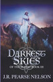 Darkest Skies by J R Pearse Nelson