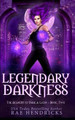 Legendary Darkness Spellbinding Designs 9798648986220