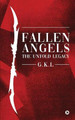 Fallen Angels by G K L