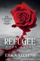 Refugee (The Captive Series Book 3) by Leslie Mitchell G2 Freelance Editing