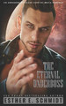 The Eternal Underboss by Esther E Schmidt