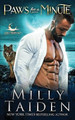 Paws for a Minute by Milly Taiden