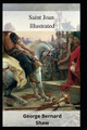 Saint Joan Illustrated George Bernard Shaw 9798461866990