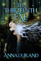 The Thirteenth Fae by Anna Durand