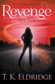 Revenge by Tk Eldridge