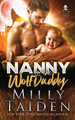 Nanny for the Wolf Daddy by Milly Taiden