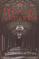 A Princess's Memories by Jaime Hamilton
