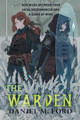 The Warden Author Daniel M Ford 9781250815675