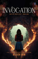 Invocation Aileen Erin 9781943858279