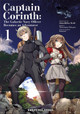 Captain Corinth Volume 1: The Galactic Navy Officer Becomes An Adventurer by Atsuhiko Itoh