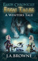 Ffen Tales: A Winter's Tale J A Browne 9781739157531