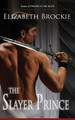 The Slayer Prince by Elizabeth Brockie