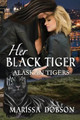Her Black Tiger by Marissa Dobson
