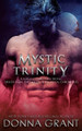 Mystic Trinity by Donna Grant