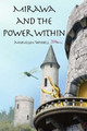 Mirawa and the Power Within by Toby Gray
