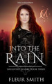 Into the Rain by Fleur Smith