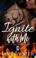 Ignite With Me by Susan Garwood