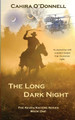 The Long Dark Night by Cahira O'Donnell