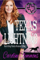 Texas Lightning by Caroline Clemmons