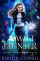 Swift Hunter by Karleen Connell