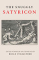 The Snuggly Satyricon by Brian Stableford