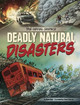 Deadly Natural Disasters Steve Foxe 9781669058939