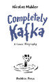 Completely Kafka: A Comic Biography Nicolas Mahler 9781805331582