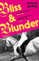 Bliss & Blunder Victoria Gosling 9781788165020