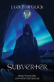 Subverter J Leigh Bralick 9781941108048