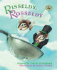 Risseldy, Rosseldy by John M. & Poulin, Ashley Feierabend