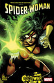 SPIDER-WOMAN BY STEVE FOXE VOL. 1: GANG WAR by TBA