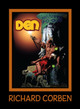 DEN Volume 4: Dreams and Alarums by Richard Corben