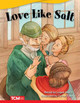 Love Like Salt by Logan Avery