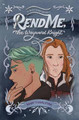 Rend Me, The Wayward Knight by Mary Vanalstine