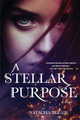 A Stellar Purpose Natacha Belair 9781646637812