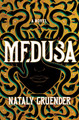 Medusa Nataly Gruender 9781538765340