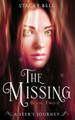 The Missing by Stacey Bell