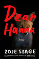 Dear Hanna: A Novel Zoje Stage 9781662521003