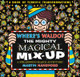Where's Waldo? The Mighty Magical Mix-Up by Martin Handford