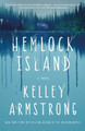 Hemlock Island Kelley Armstrong 9781250353443