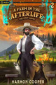 A Farm in the Afterlife by Harmon Cooper