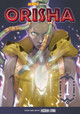 Orisha, Volume 1: With Great Power: Volume 1 Huzayfa Umar 9780760390320