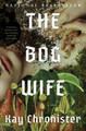 The Bog Wife: A Novel Kay Chronister 9781640096622