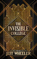 The Invisible College Jeff Wheeler 9781662525964