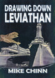 Drawing Down Leviathan by Mike Chinn
