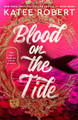 Blood on the Tide Katee Robert 9780593639108