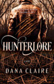 Hunterlore Dana Claire 9780744309683
