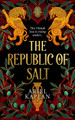 The Republic of Salt Ariel Kaplan 9781837861316
