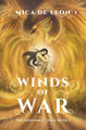 Winds of War by Mica De Leon